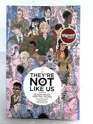Seller image for They're Not Like Us Volume 1: Black Holes for the Young for sale by World of Rare Books