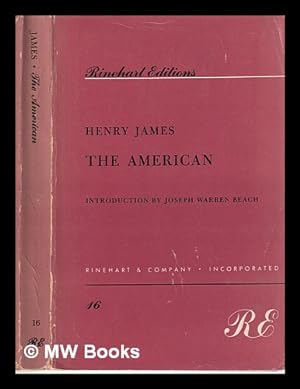 Seller image for The American by Henry James; introductions by Joseph Warren Beach for sale by MW Books