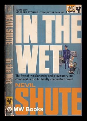Seller image for In the wet / Nevil Shute Norway for sale by MW Books