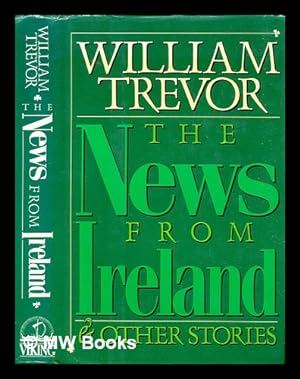 Seller image for The news from Ireland & other stories for sale by MW Books