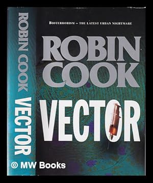 Bild des Verkufers fr Vector; Robin Cook zum Verkauf von MW Books