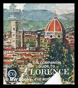 Seller image for The companion guide to Florence / Eve Boorsook for sale by MW Books