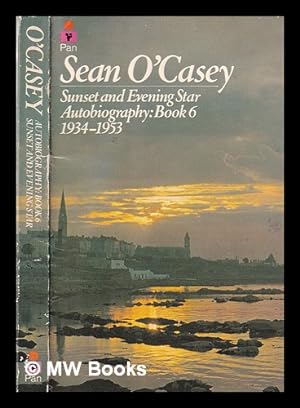 Seller image for Sunset and evening star / Sean O'Casey for sale by MW Books