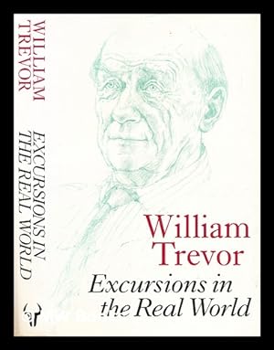 Seller image for Excursions in the real world / William Trevor ; with illustrations by Lucy Willis for sale by MW Books
