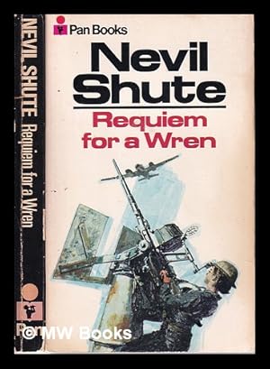 Seller image for Requiem for a Wren/ Nevil Shute for sale by MW Books