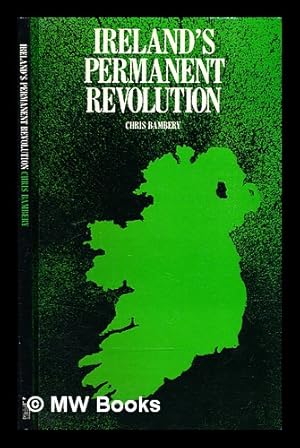 Immagine del venditore per Ireland's permanent revolution / Chris Bambery venduto da MW Books