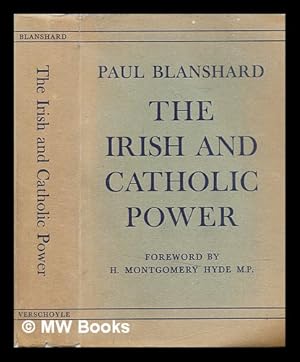 Imagen del vendedor de The Irish and Catholic power an : American interpretation a la venta por MW Books