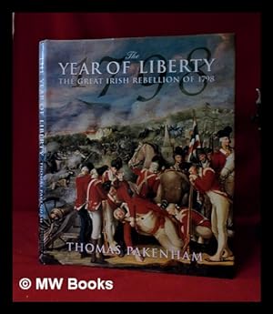 Seller image for The year of liberty: the great Irish rebellion of 1798 / Thomas Pakenham; abridged by Toby Buchan for sale by MW Books