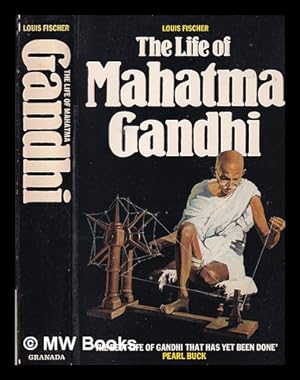Seller image for The life of Mahatma Gandhi / Louis Fischer for sale by MW Books