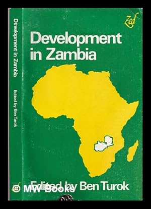 Seller image for Development in Zambia : a reader / edited by Ben Turok for sale by MW Books