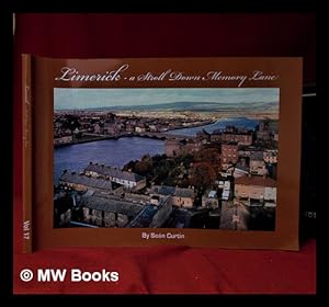 Seller image for Limerick: A Stroll down Memory lane/ Vol. 17 for sale by MW Books