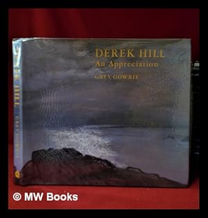 Image du vendeur pour Derek Hill: an appreciation / by Grey Gowrie mis en vente par MW Books