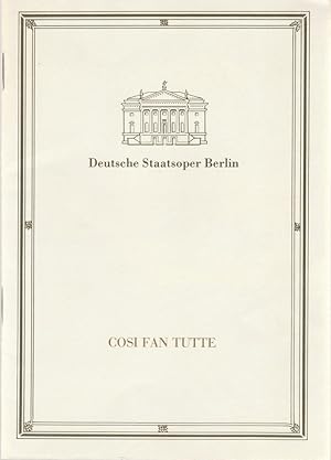 Imagen del vendedor de Programmheft Wolfgang Amadeus Mozart COSI FAN TUTTE oder DIE SCHULE DER LIEBENDEN Premiere 23. Mai 1989 a la venta por Programmhefte24 Schauspiel und Musiktheater der letzten 150 Jahre