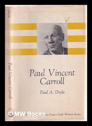 Seller image for Paul Vincent Carroll / [by] Paul A. Doyle for sale by MW Books