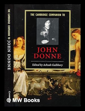 Imagen del vendedor de The Cambridge companion to John Donne / edited by Achsah Guibbory a la venta por MW Books