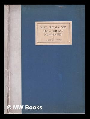 Seller image for The Romance of a Great Newspaper by R. Power Berrey for sale by MW Books
