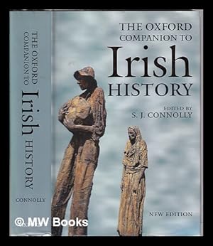 Immagine del venditore per The Oxford companion to Irish history / edited by S. J. Connolly venduto da MW Books