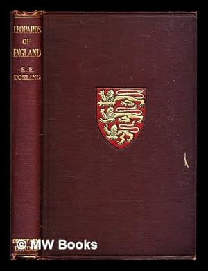 Image du vendeur pour Leopards of England : and other papers on heraldry / by E.E. Dorling mis en vente par MW Books
