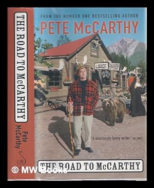 Seller image for The road to McCarthy / Pete McCarthy for sale by MW Books