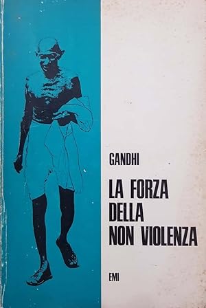 La forza della non violenza