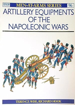 Bild des Verkufers fr Artillery Equipments of the Napoleonic Wars zum Verkauf von Librodifaccia