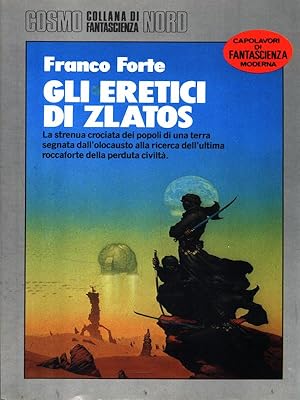 Immagine del venditore per Gli eretici di Zlatos venduto da Librodifaccia