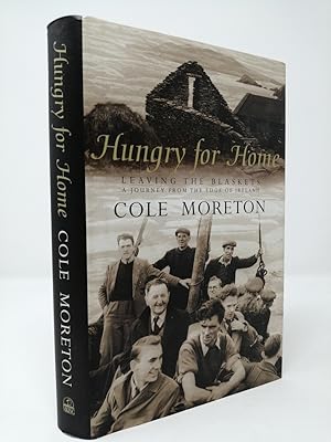 Seller image for Hungry for Home: Leaving the Blaskets: A Journey from the Edge of Ireland. for sale by ROBIN SUMMERS BOOKS LTD