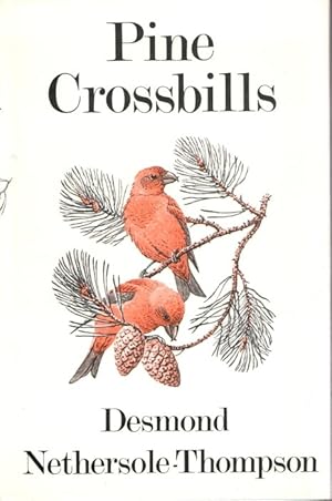 Bild des Verkufers fr Pine Crossbills: A Scottish contribution zum Verkauf von PEMBERLEY NATURAL HISTORY BOOKS BA, ABA