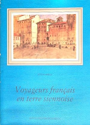 Immagine del venditore per Voyageurs francais en terre siennoise venduto da Miliardi di Parole