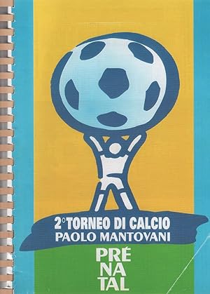 Seller image for 2° Torneo Paolo Mantovani. 1977. Rassegna stampa for sale by libreria biblos