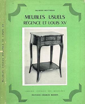 Bild des Verkufers fr Meubles usuels Regence et Louis XV zum Verkauf von Biblioteca di Babele