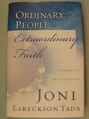 Seller image for Ordinary People, Extraordinary Faith: Stories of Inspiration for sale by PB&J Book Shop