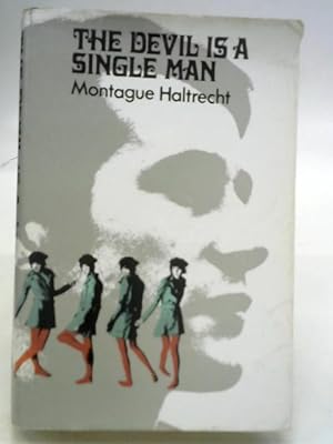 Bild des Verkufers fr Devil is A Single Man zum Verkauf von World of Rare Books