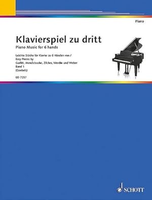 Bild des Verkufers fr Klavierspiel zu dritt : Musik fr Klavier zu 6 Hnden. Band 1. Klavier 6-hndig. zum Verkauf von AHA-BUCH GmbH