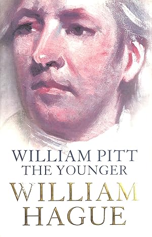 Imagen del vendedor de William Pitt the Younger by Hague, William (September 6, 2004) Hardcover a la venta por M Godding Books Ltd