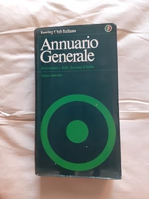 ANNUARIO GENERALE DEI COMUNI E DELLE FRAZIONI D'ITALIA EDIZIONE 1980 - 1985,