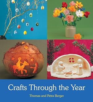 Bild des Verkufers fr Crafts Through the Year zum Verkauf von GreatBookPrices