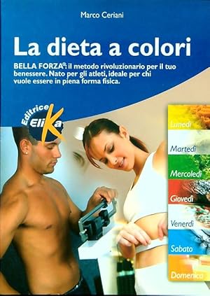 Imagen del vendedor de La dieta a colori a la venta por Librodifaccia