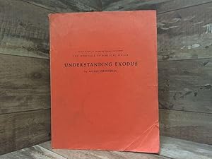 Imagen del vendedor de Understanding Exodus: The Heritage of Biblical Israel (The Melton Research Center Series, Vol. 2, Part 1) a la venta por Archives Books inc.