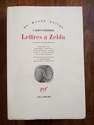 Seller image for Lettres  Zelda et autres correspondances - E.O. tirage de tte : n 17 / 28 ex for sale by ANNANDREE