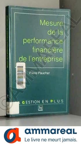 Bild des Verkufers fr Mesure de la performance financire de l'entreprise zum Verkauf von Ammareal