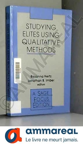 Image du vendeur pour Studying Elites Using Qualitative Methods mis en vente par Ammareal