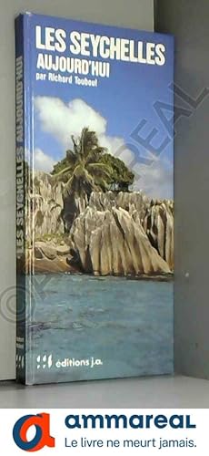 Seller image for Les Seychelles aujourd'hui (Aujourd'hui) for sale by Ammareal