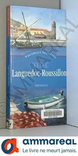 Image du vendeur pour Languedoc-Roussillon mis en vente par Ammareal