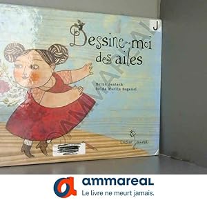 Bild des Verkäufers für Dessine-moi des ailes zum Verkauf von Ammareal