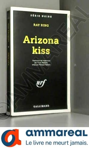 Seller image for Arizona kiss for sale by Ammareal