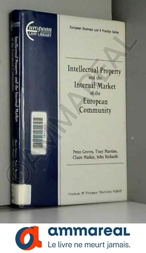 Bild des Verkufers fr Intellectual Property and the Internal Market of the European Community zum Verkauf von Ammareal