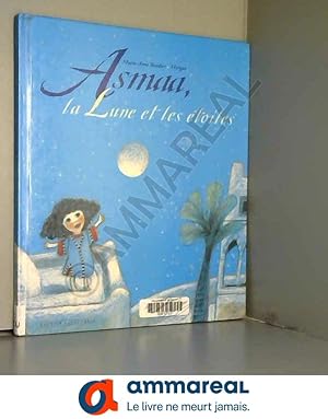 Seller image for Asmaa, la lune et les toiles for sale by Ammareal