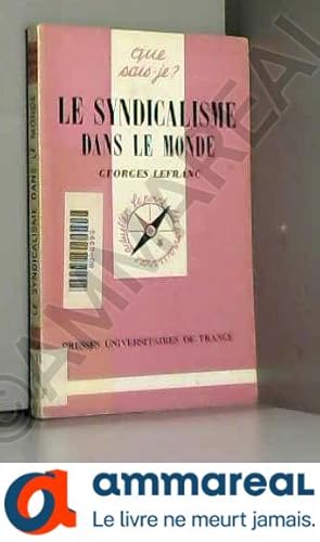 Seller image for Le Syndicalisme dans le monde for sale by Ammareal