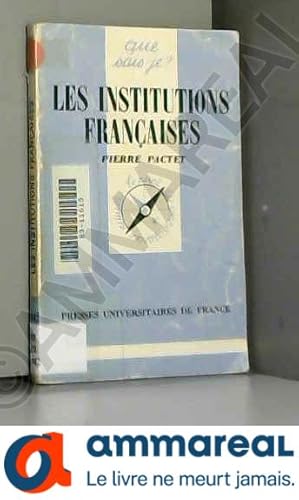 Seller image for Les Institutions franaises (Que sais-je) for sale by Ammareal